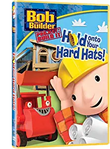 Bob the Builder: Hold on to Your Hard Hats