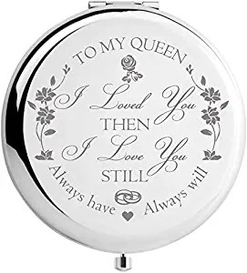 To My Queen, I loved you then I love you still - Dafuz Engraved Pocket Circle Magnifying Vanity Makeup Mirror with Treasured Message