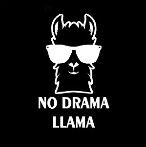 No Drama Llama Decal Vinyl Sticker|Cars Trucks Vans Walls Laptop| White|5.5 x 3.4 in|DUC808